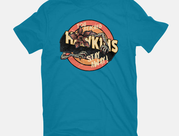 Stay Away From Hawkins