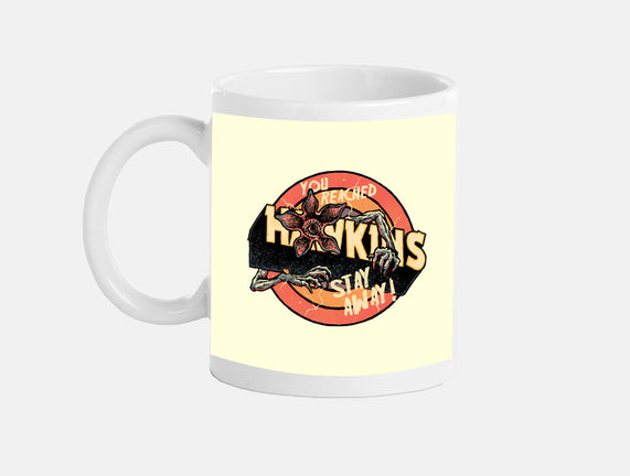 Stay Away From Hawkins