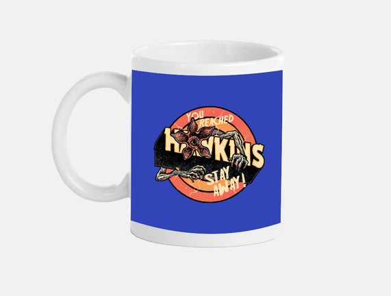 Stay Away From Hawkins