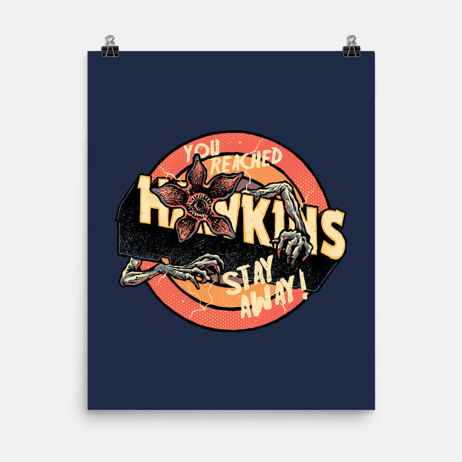Stay Away From Hawkins-None-Matte-Poster-glitchygorilla