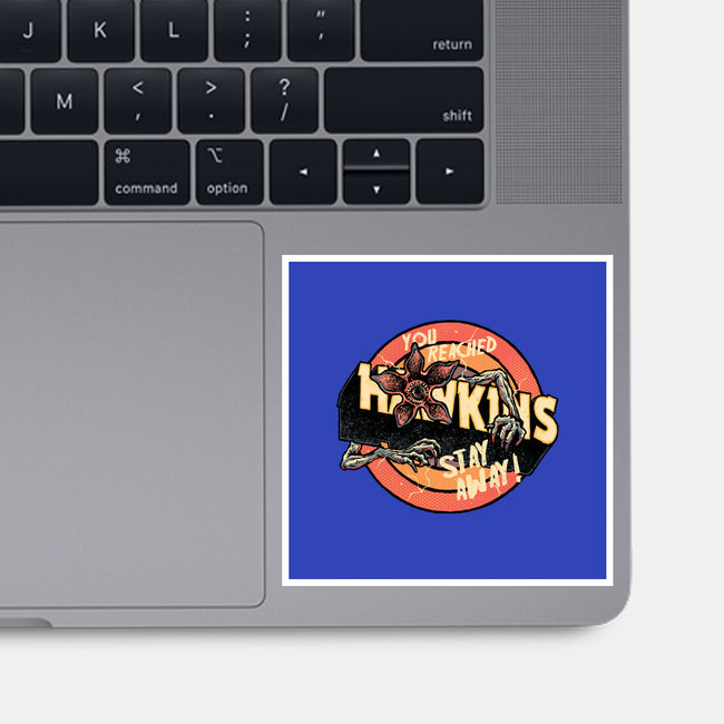 Stay Away From Hawkins-None-Glossy-Sticker-glitchygorilla