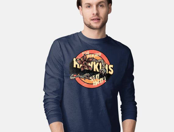 Stay Away From Hawkins