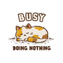 Busy Doing Nothing-Womens-Fitted-Tee-kg07