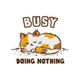 Busy Doing Nothing-None-Matte-Poster-kg07