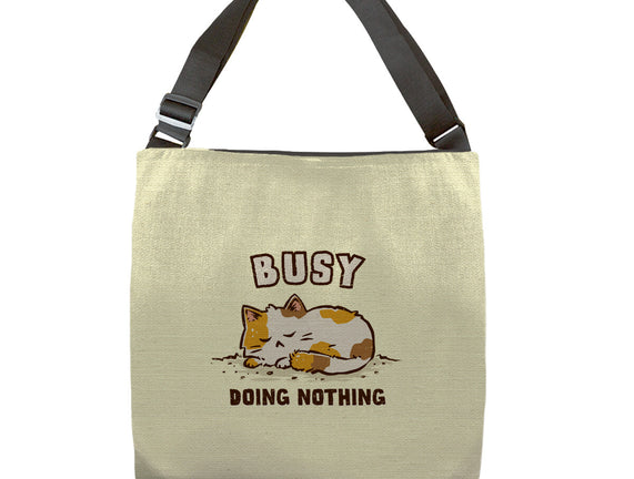 Busy Doing Nothing