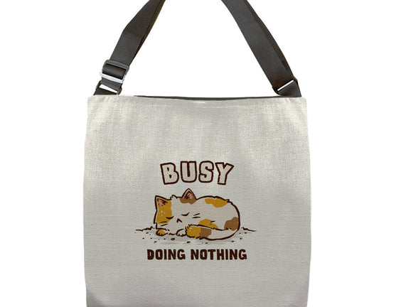 Busy Doing Nothing