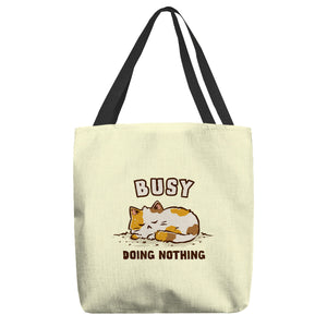 Busy Doing Nothing