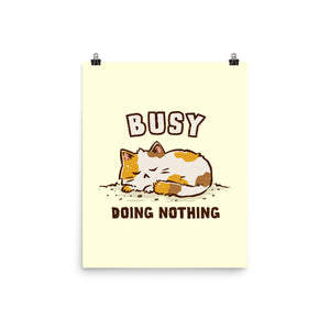 Busy Doing Nothing