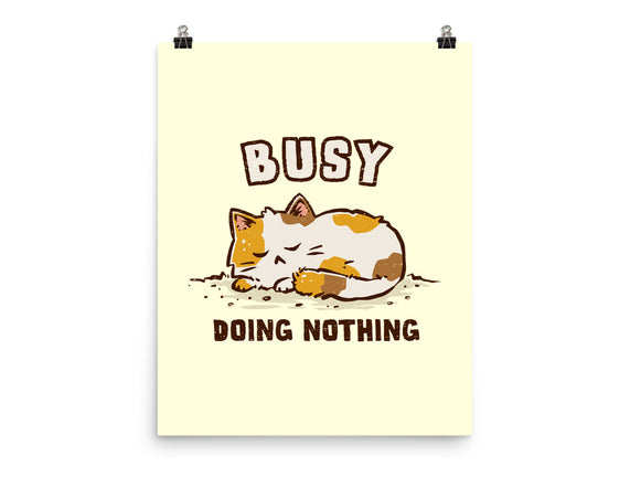 Busy Doing Nothing