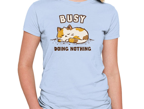 Busy Doing Nothing