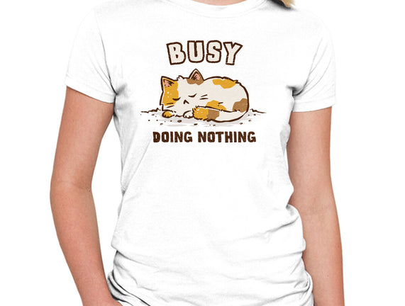 Busy Doing Nothing