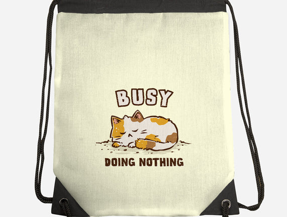 Busy Doing Nothing