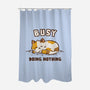 Busy Doing Nothing-None-Polyester-Shower Curtain-kg07