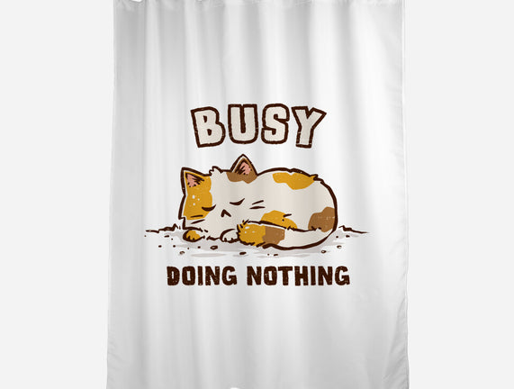 Busy Doing Nothing