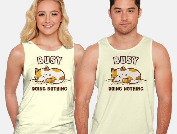 Busy Doing Nothing