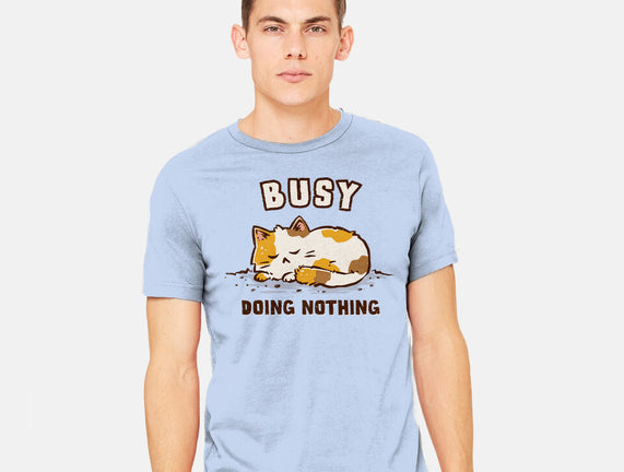 Busy Doing Nothing
