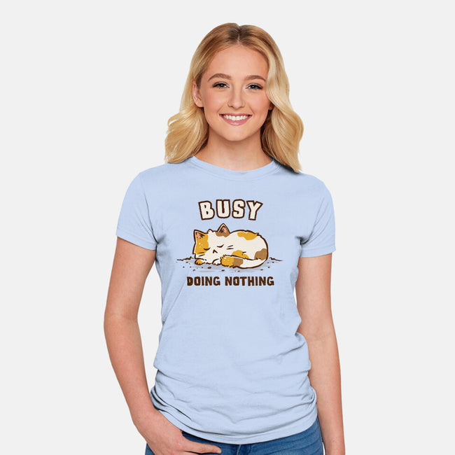 Busy Doing Nothing-Womens-Fitted-Tee-kg07