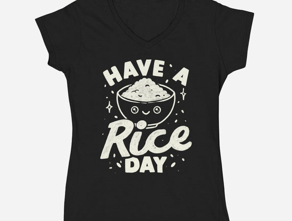 Have A Rice Day