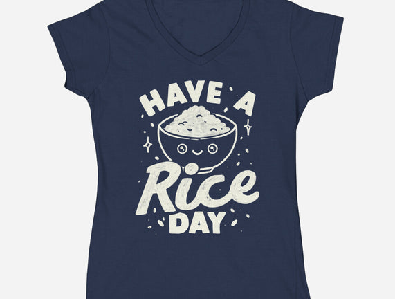 Have A Rice Day