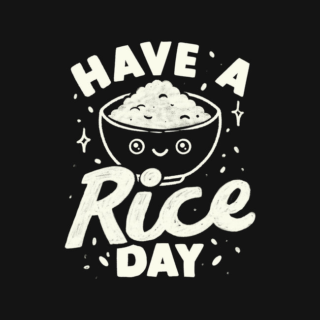 Have A Rice Day-None-Drawstring-Bag-tobefonseca