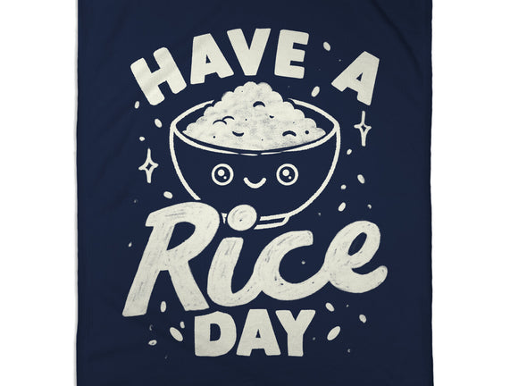Have A Rice Day