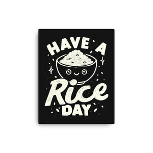 Have A Rice Day