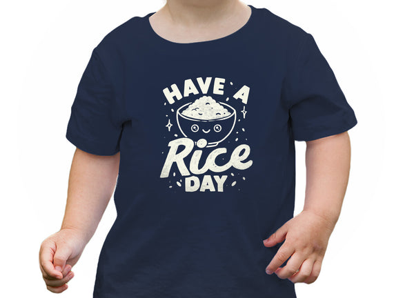 Have A Rice Day