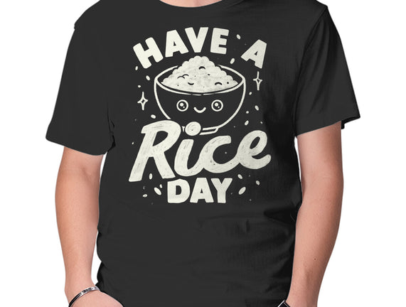 Have A Rice Day