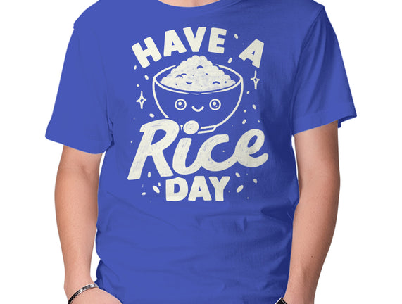 Have A Rice Day