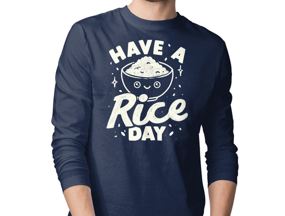 Have A Rice Day