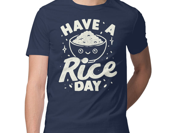 Have A Rice Day