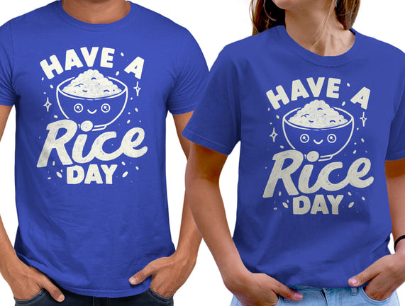 Have A Rice Day