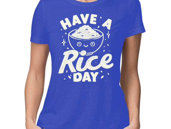 Have A Rice Day