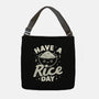 Have A Rice Day-None-Adjustable Tote-Bag-tobefonseca