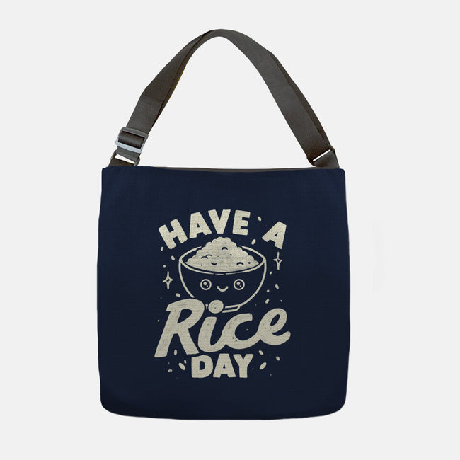 Have A Rice Day-None-Adjustable Tote-Bag-tobefonseca