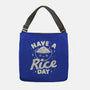 Have A Rice Day-None-Adjustable Tote-Bag-tobefonseca