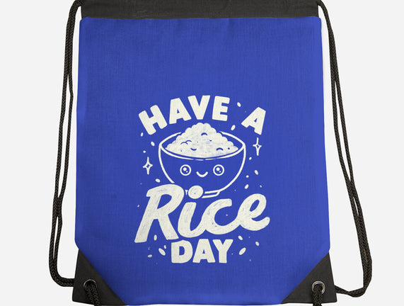Have A Rice Day