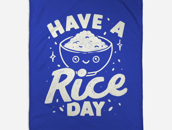 Have A Rice Day