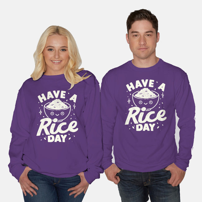 Have A Rice Day-Unisex-Crew Neck-Sweatshirt-tobefonseca