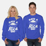 Have A Rice Day-Unisex-Crew Neck-Sweatshirt-tobefonseca