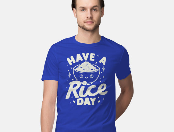 Have A Rice Day