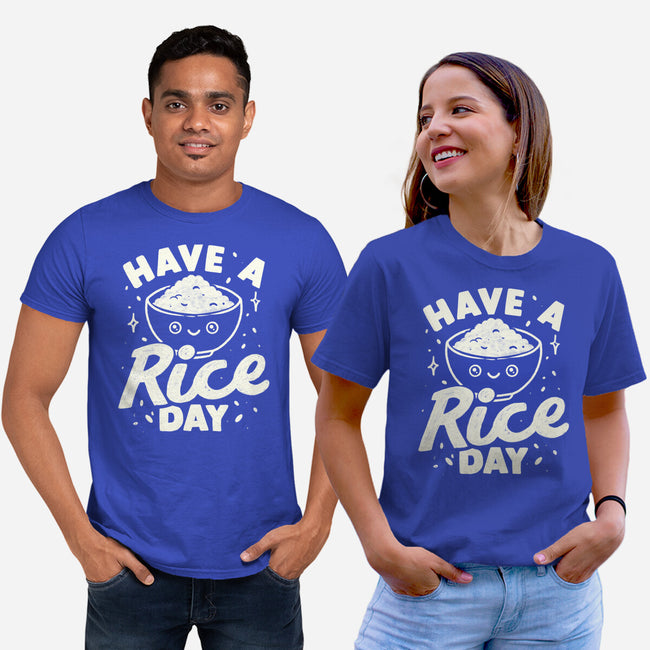 Have A Rice Day-Unisex-Basic-Tee-tobefonseca