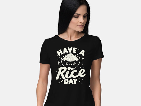 Have A Rice Day