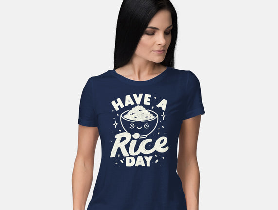 Have A Rice Day