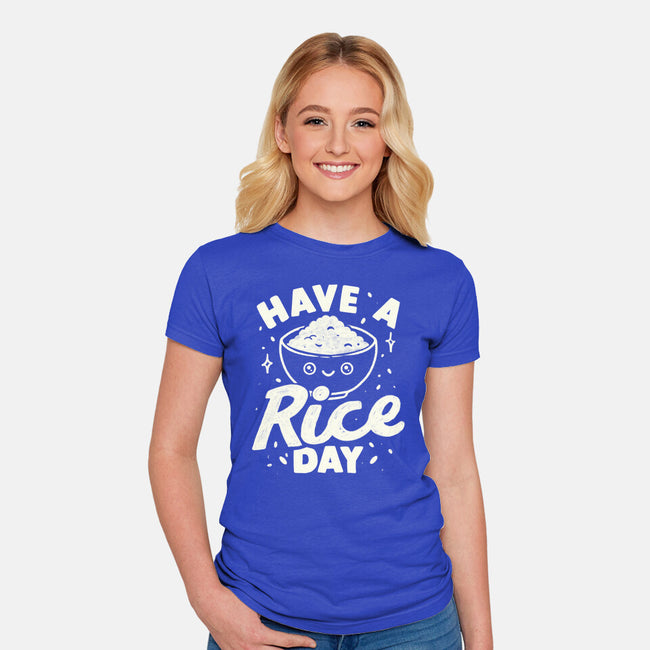 Have A Rice Day-Womens-Fitted-Tee-tobefonseca