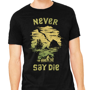 They Never Say Die