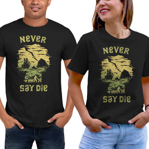They Never Say Die