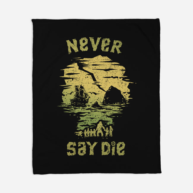 They Never Say Die-None-Fleece-Blanket-kg07
