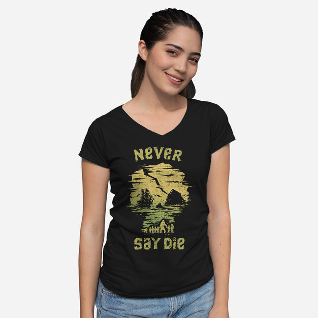 They Never Say Die-Womens-V-Neck-Tee-kg07