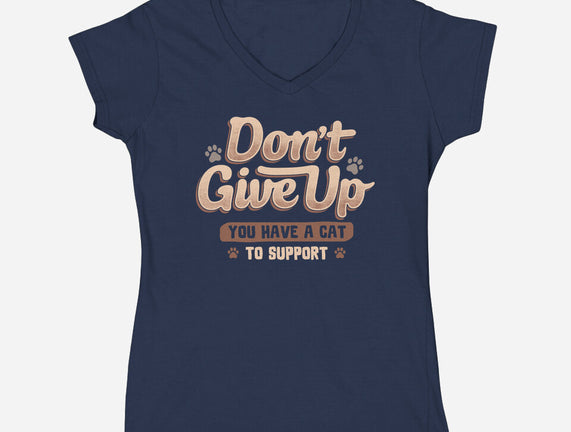 You Have A Cat To Support